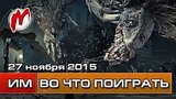  6 . 10 .        27  (Bloodborne: The Old Hunters, Beyond: Two Souls)
: 
: 28  2015