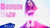  4 . 50 . Bourbon Show - Magnetic girl / ELLO UP^ /
: , 
: 19  2016