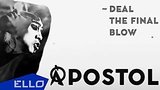  16 . APOSTOL - Deal the final blow / Teaser
: , 
: 2  2016