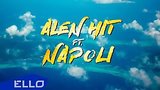  3 . 3 . ALEN HIT ft. NAPOLI -   / Lyric Video
: , 
: 4  2016