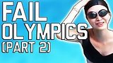  6 . 27 .   FAIL-YMPICS  2 FailArmy 2016
: , 
: 17  2016