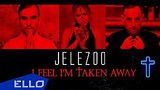  3 . 52 . JeleZOO - I feel I'm taken away / ELLO UP^ /
: , 
: 2  2016