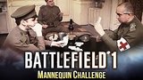  2 . 27 . Battlefield 1 - Mannequin Challenge
: 
: 2  2016