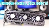  8 . 53 . Inno3D iChill GTX 1080 Ti X3 Edition -  
: , 
: 28  2017