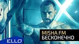  3 . 56 . Misha FM -  / 
: , 
: 9  2017