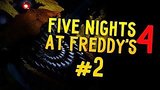  14 . 45 .  Five Nights at Freddy's 4 #2 -   !
: 
: 26  2015
